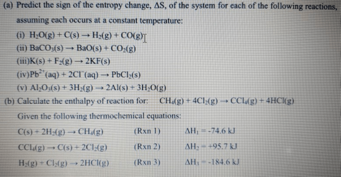 Entropy change reaction predict chemistry process given